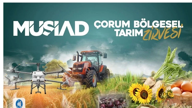 MÜSİAD’tan bölgesel tarım zirvesi