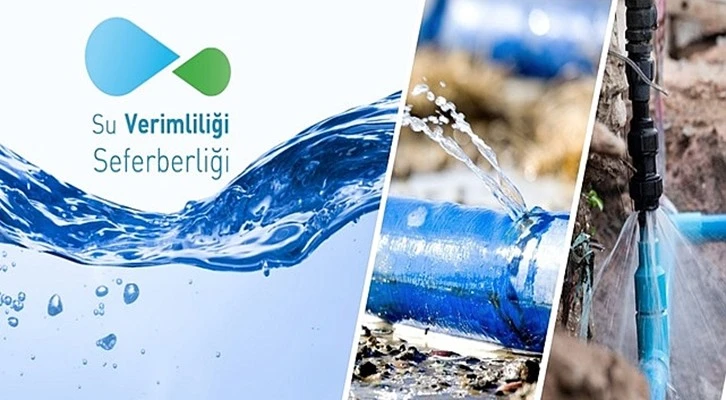 "Ulusal Su Verimliliği Seferberliği" başlatıldı